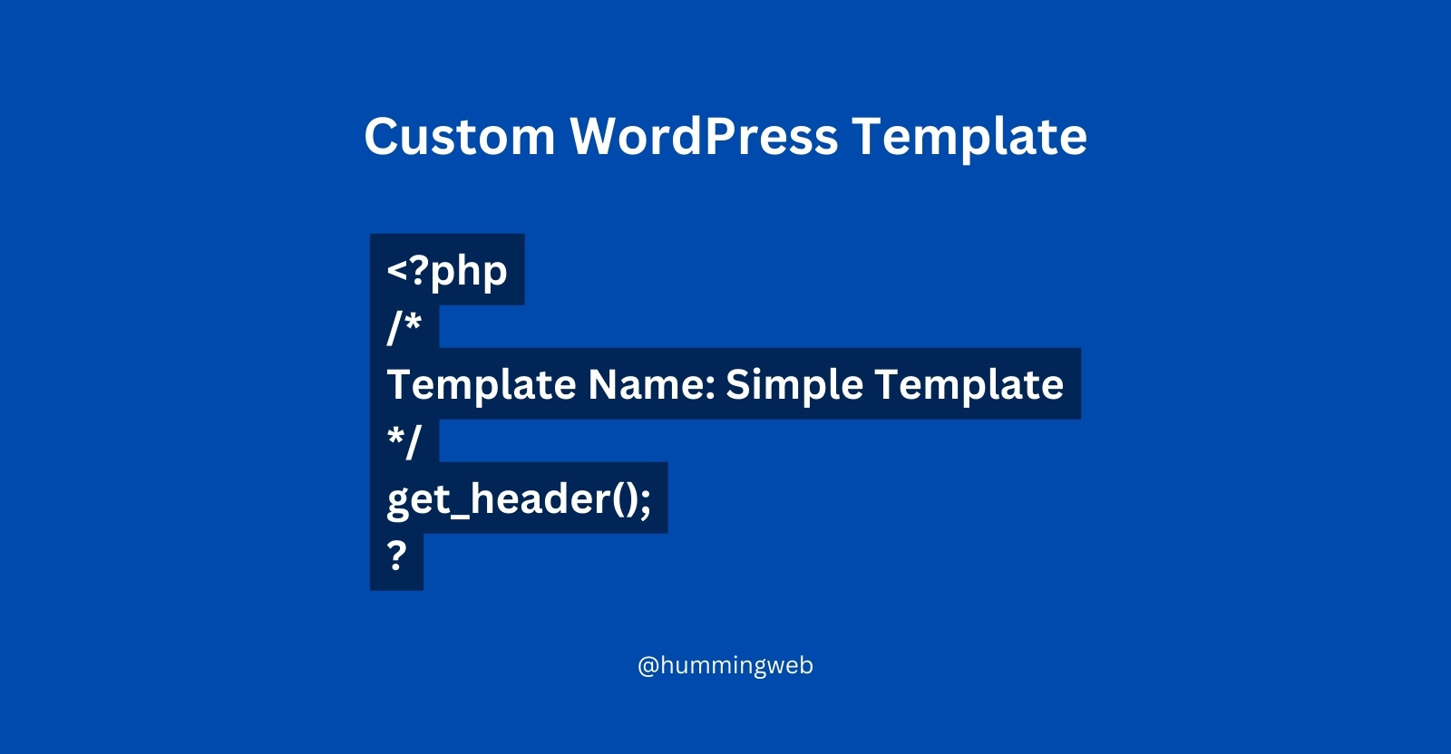 Create a custom page template in wordpress CMS