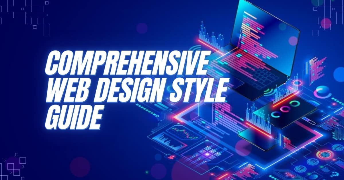 comprehensive web design style guide