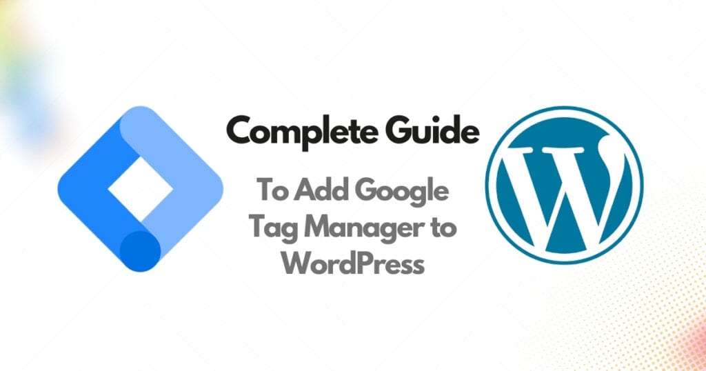 how to add gtm to wordpress
