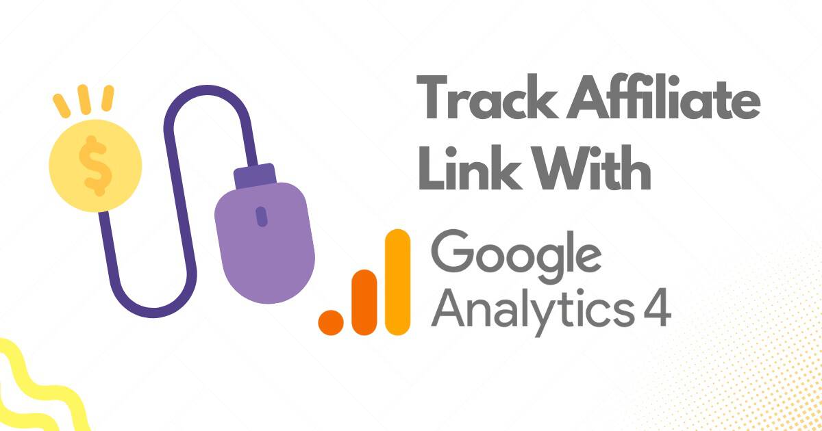 Google analytics affiliate link tracking