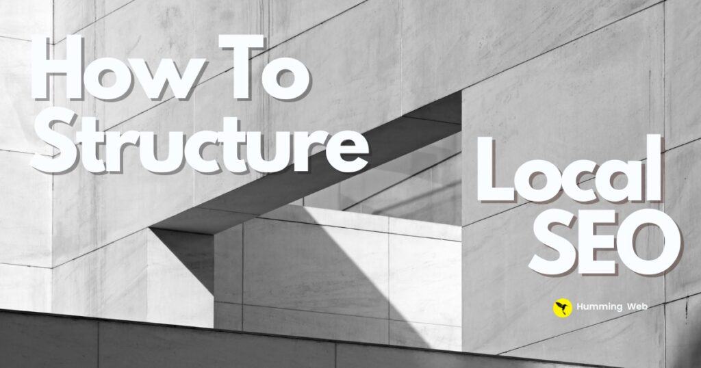 Building SEO architecture for local business