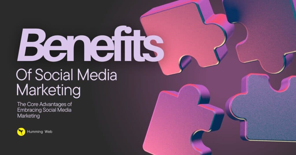 benefits of social media marrketing for business of any size and type